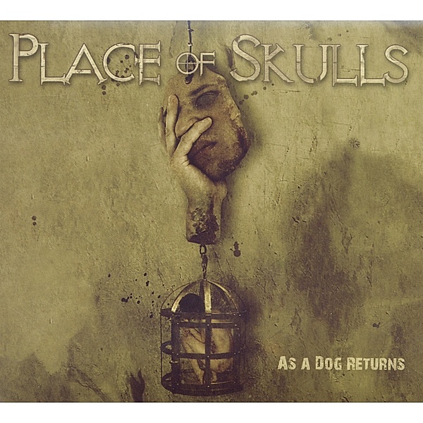 As A Dog Returns, Place Of Skulls