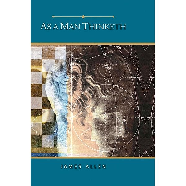 As a Man Thinketh (Barnes & Noble Gift Edition) / Barnes & Noble, James Allen