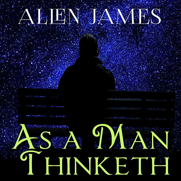 As a Man Thinketh (James Allen), James Allen