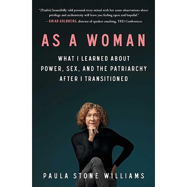 As a Woman, Paula Stone Williams