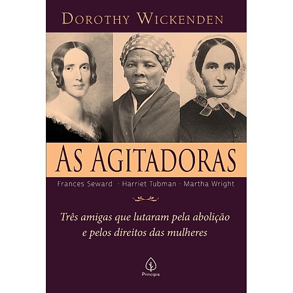 As agitadoras, Dorothy Wickenden