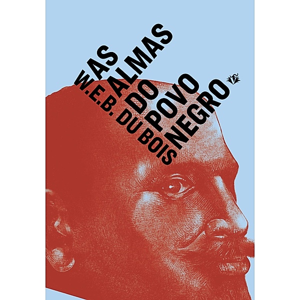 As almas do povo negro, W. E. B. Du Bois