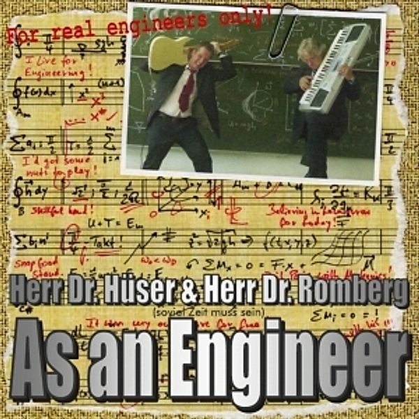 As An Engineer, Dr.Hüser & Herr Dr.Romberg