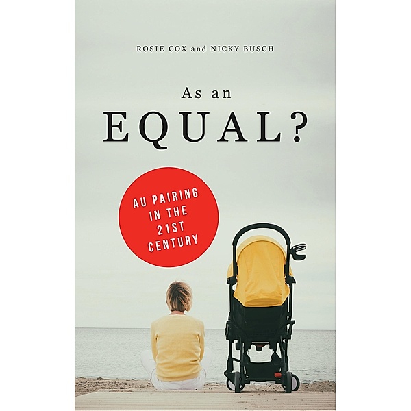 As an Equal?, Rosie Cox, Nicky Busch