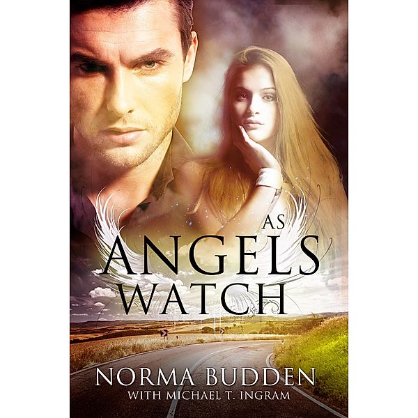 As Angels Watch / Norma Budden, Norma Budden