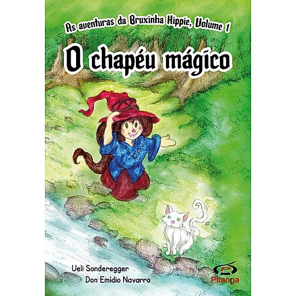 As aventuras da Bruxinha Hippie, volume 1: O chapéu mágico, Ueli Sonderegger