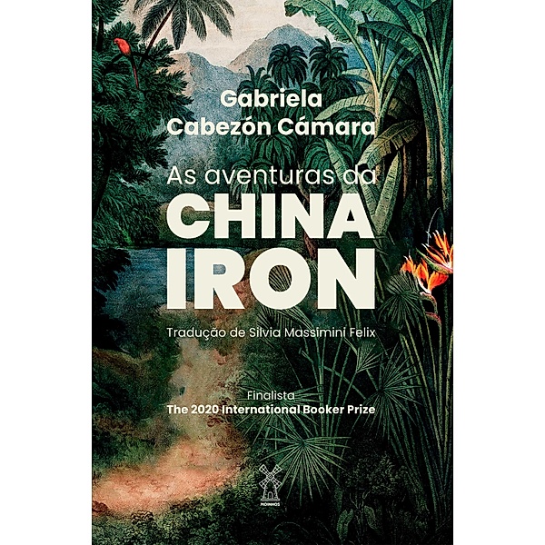 As aventuras da China Iron, Gabriela Cabezón Cámara
