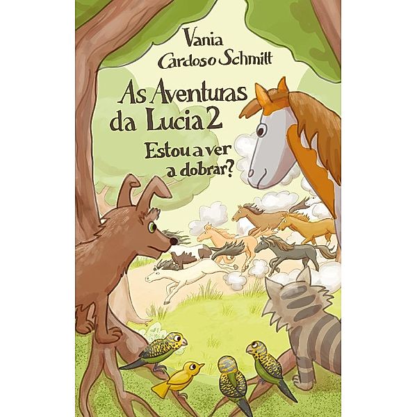 As Aventuras da Lucia 2, Vania Cardoso Schmitt