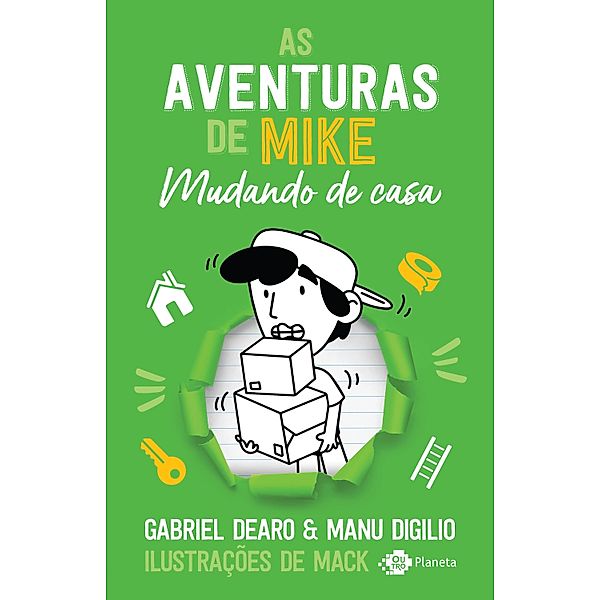 As aventuras de Mike: mudando de casa / Aventuras de Mike Bd.3, Gabriel Dearo, Manu Digilio