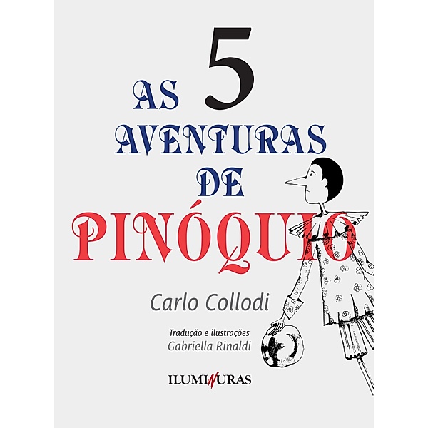 As aventuras de Pinóquio - volume 5 / As aventuras de Pinóquio Bd.5, Carlo Collodi