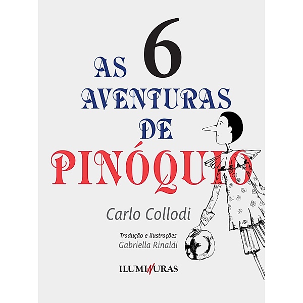 As aventuras de Pinóquio - volume 6 / As aventuras de Pinóquio Bd.6, Carlo Collodi