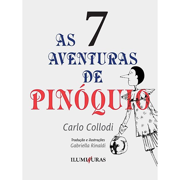 As aventuras de Pinóquio - volume 7 / As aventuras de Pinóquio Bd.7, Carlo Collodi