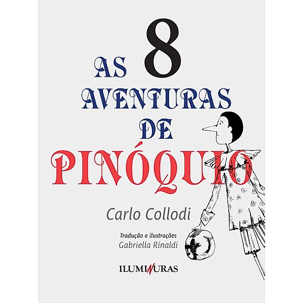 As aventuras de Pinóquio - volume 8 / As aventuras de Pinóquio Bd.1, Carlo Collodi