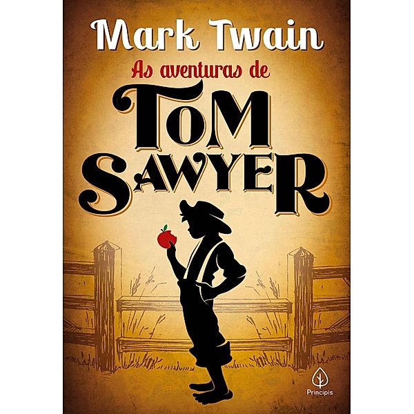 As aventuras de Tom Sawyer / Clássicos da literatura mundial, Mark Twain