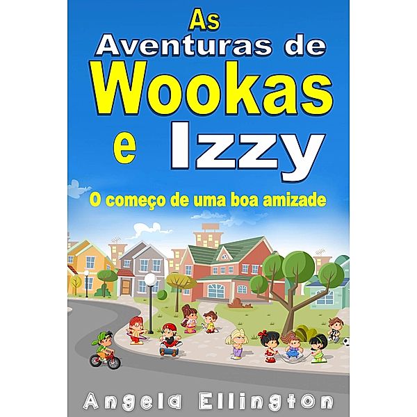 As Aventuras de Wookas e Izzy, Angela Ellington