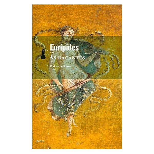 As bacantes, Eurípides, Eudoro de Souza