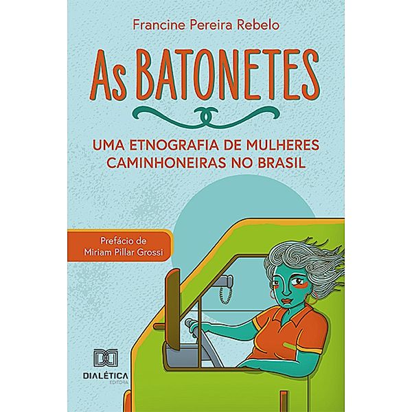 As batonetes, Francine Pereira Rebelo