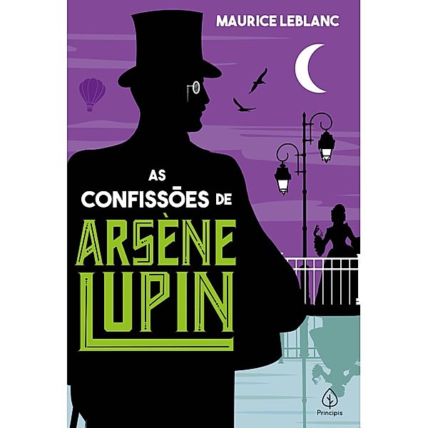 As confissões de Arsène Lupin / Clássicos da literatura mundial, Maurice Leblanc