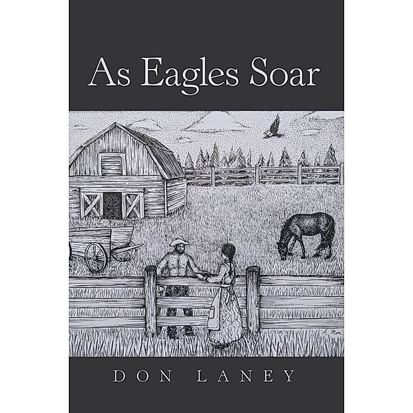 As Eagles Soar, Don Laney