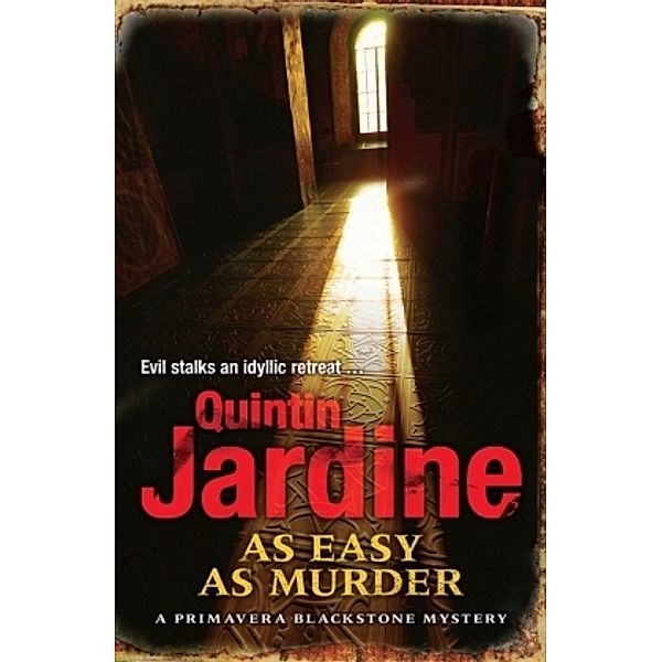As Easy as Murder, Quintin Jardine