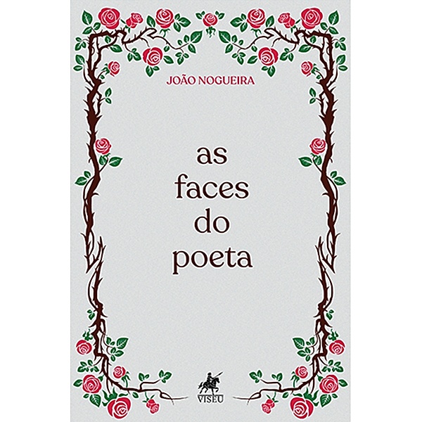 As faces do poeta, João Nogueira