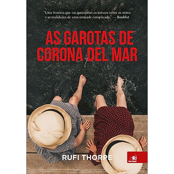 As garotas de Corona Del Mar, Rufi Thorpe