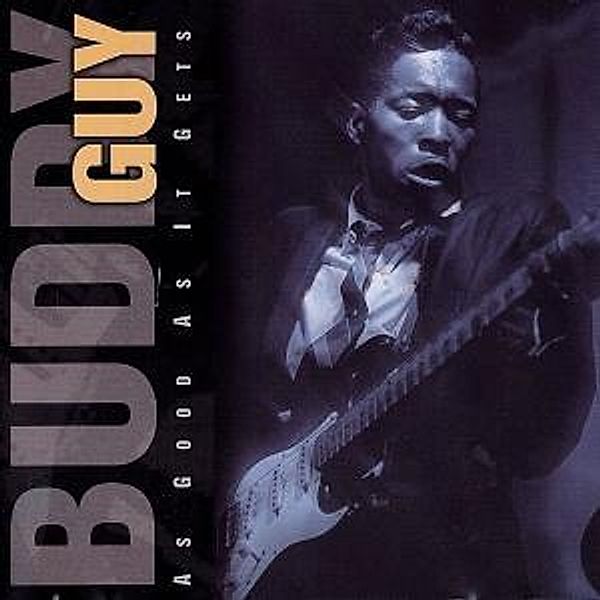 As Good As It Gets, Buddy Guy