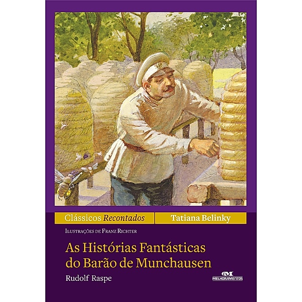As histórias fantásticas do Barão de Munchausen / Clássicos recontados, Tatiana Belinky