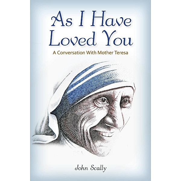 As I Have Loved You, John Scally