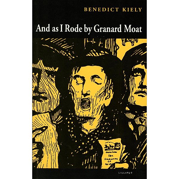 As I Rode by Granard Moat, Benedict Kiely