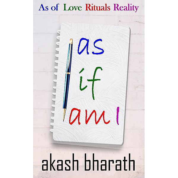 As If Am I, Akash Bharath