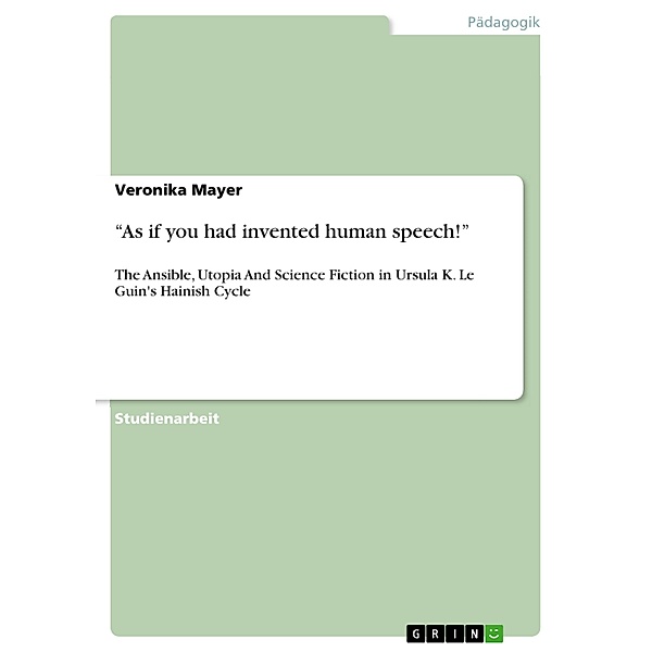 As if you had invented human speech!, Veronika Mayer