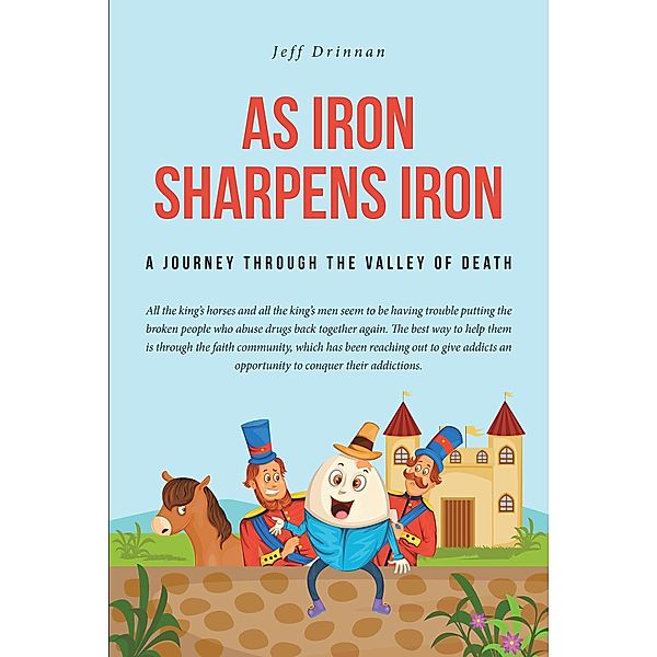 As Iron Sharpens Iron, Jeff Drinnan