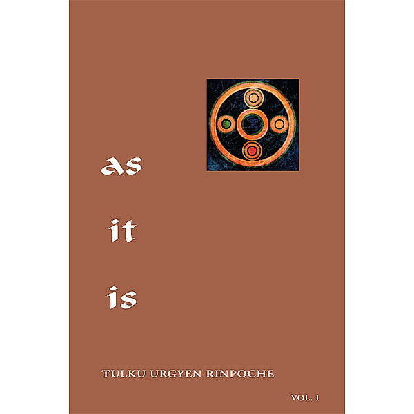 As It Is, Volume I, Tulku Urgyen Rinpoche