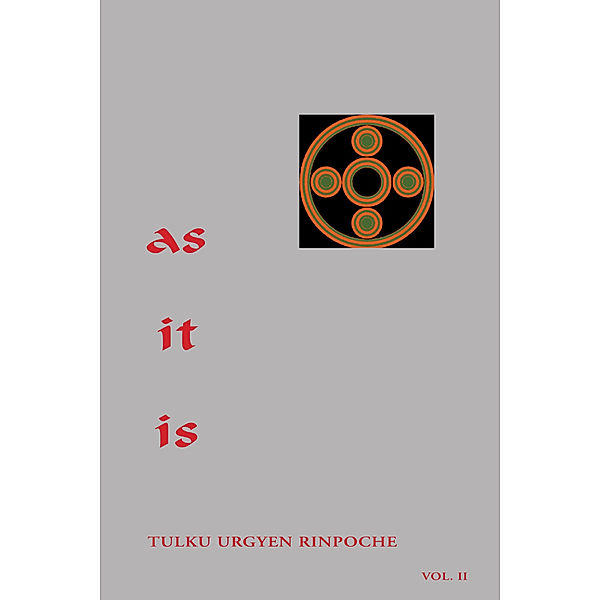 As It Is, Volume II, Tulku Urgyen Rinpoche