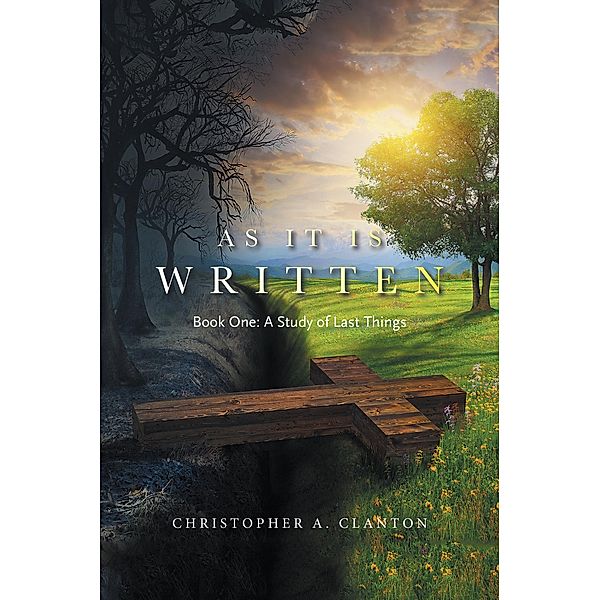 As It Is Written, Christopher A. Clanton