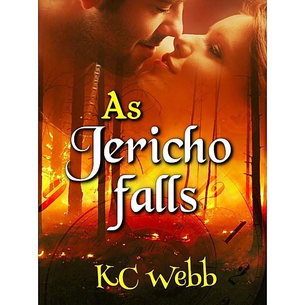 As Jericho Falls / Karen C. Webb, Karen C. Webb