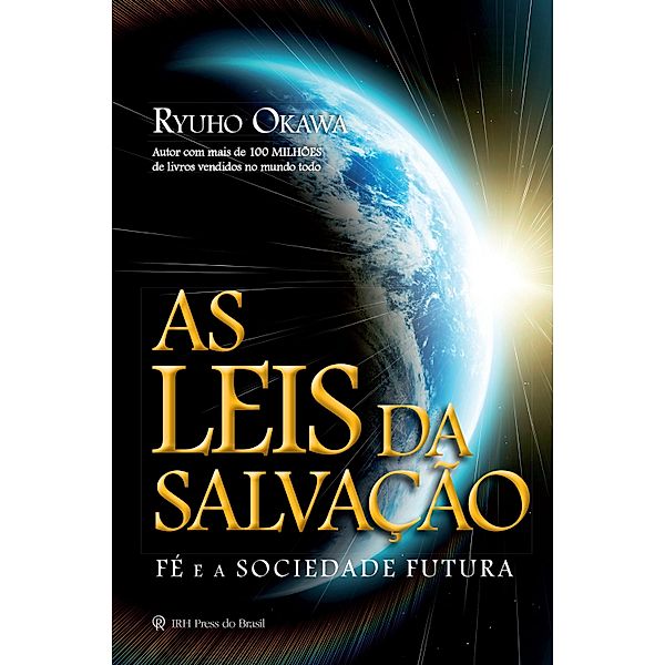As Leis da Salvação, Ryuho Okawa