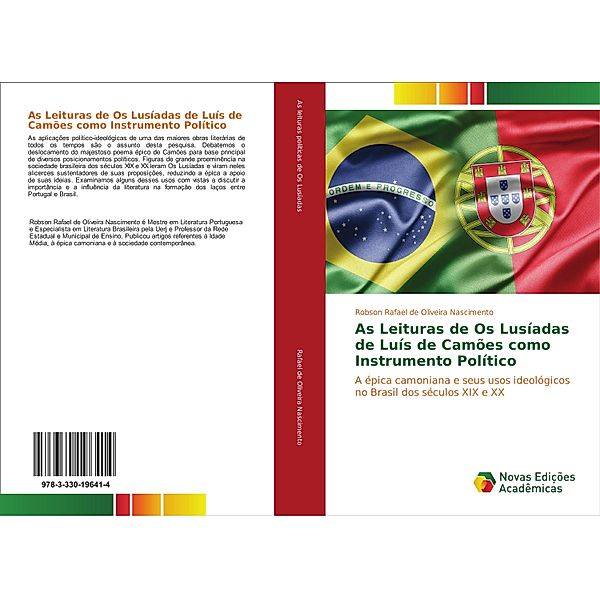 As Leituras de Os Lusíadas de Luís de Camões como Instrumento Político, Robson Rafael de Oliveira Nascimento