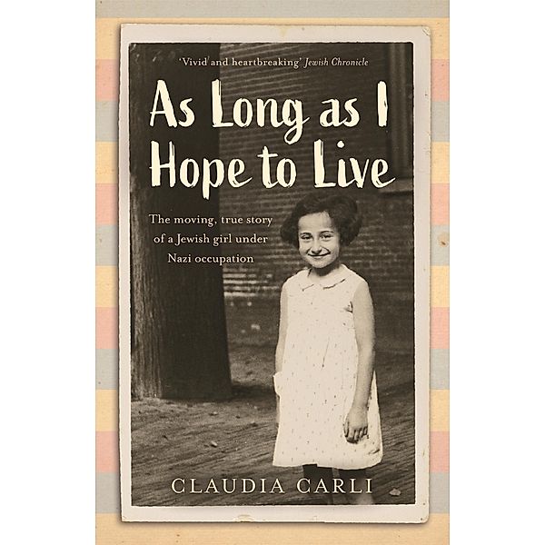 As Long As I Hope to Live, Claudia Carli