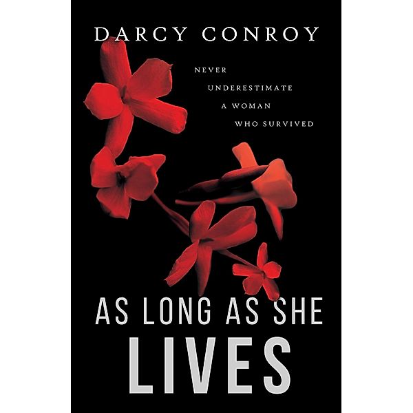 As Long As She Lives, Darcy Conroy
