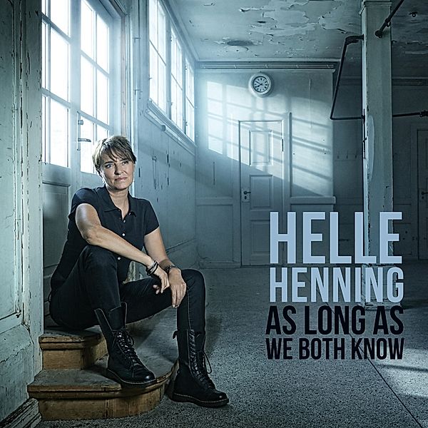 As Long As We Both Know, Helle Henning