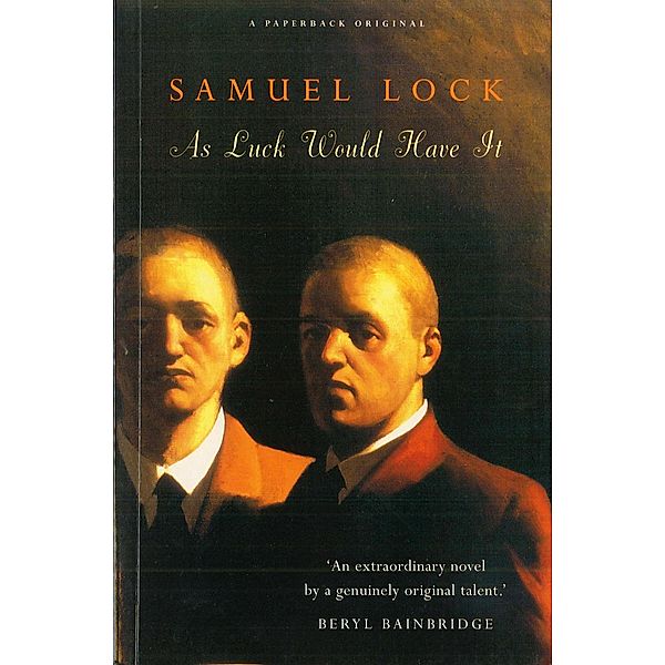 As Luck Would Have It, Sam Lock, Samuel Lock