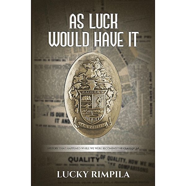 AS LUCK WOULD HAVE IT, Lucky Rimpila