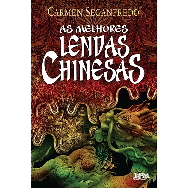 As melhores lendas chinesas, Carmen Seganfredo