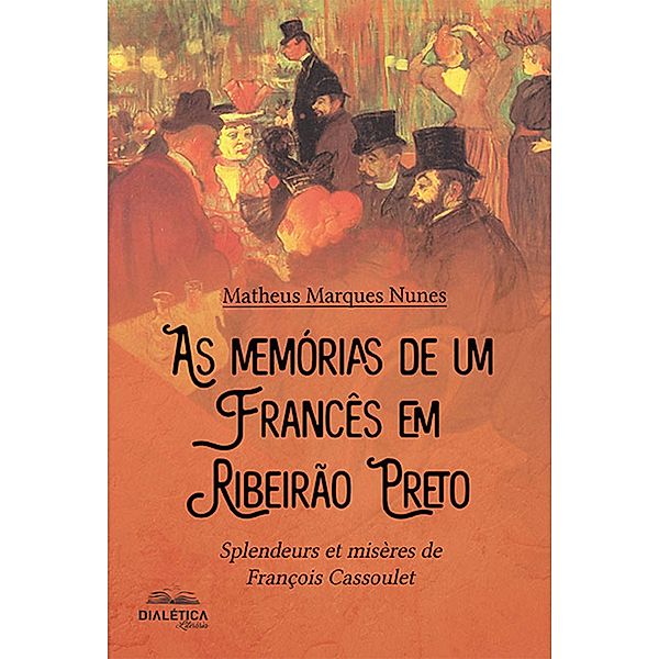 As memórias de um francês em Ribeirão Preto, Matheus Marques Nunes