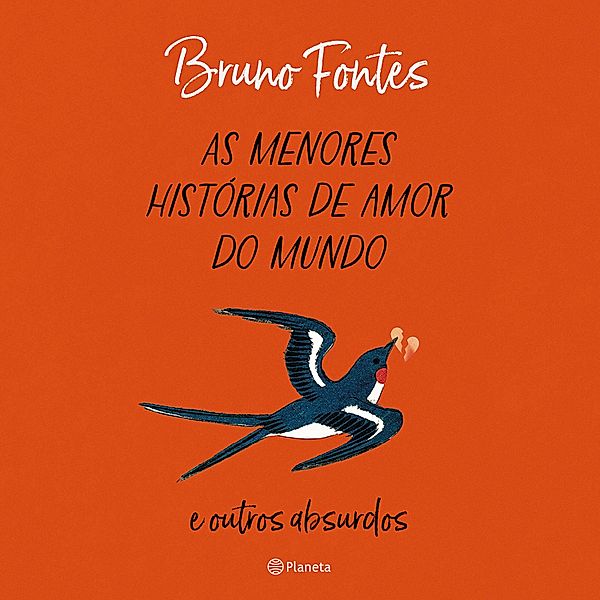 As menores histórias de amor do mundo, Bruno Fontes