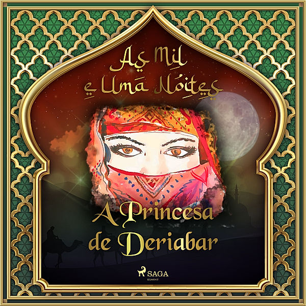 As Mil e Uma Noites - 3 - A Princesa de Deriabar (As Mil e Uma Noites 3), One Thousand and One Nights