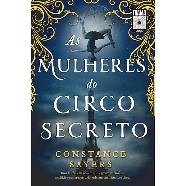 As mulheres do circo secreto, Constance Sayers