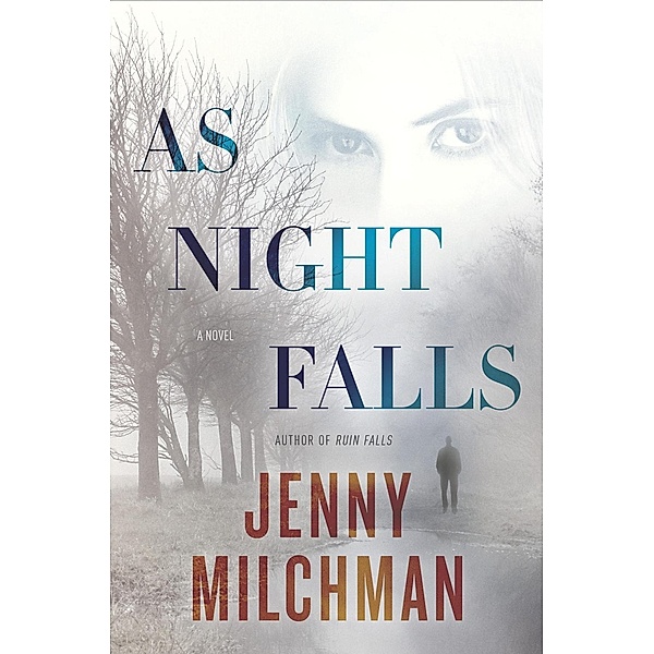 As Night Falls, Jenny Milchman
